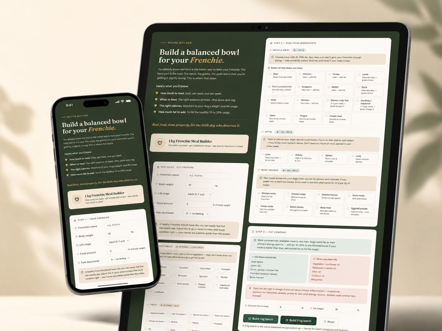 The Frenchie Recipe Builder shown on a tablet and phone, building a balanced real food bowl with meat, organs, bone and veg amounts